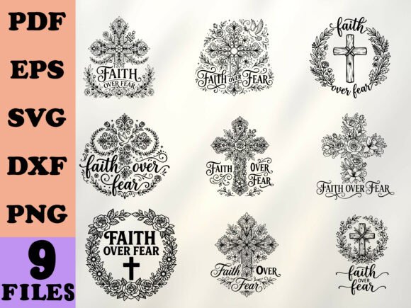 Faith over Fear Floral Cross SVG Graphics and Illustrations
